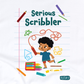 Kids T Shirt - Serious Scribbler